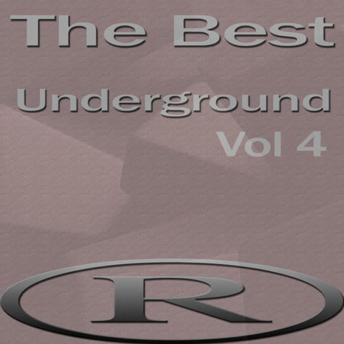 The Best Underground, Vol.4