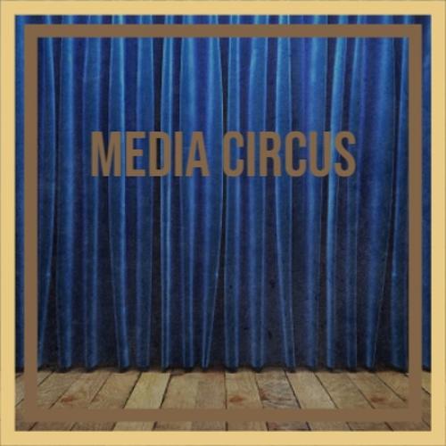 Media Circus