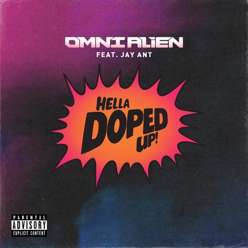 Hella Doped up (feat. Jay Ant) [Explicit]