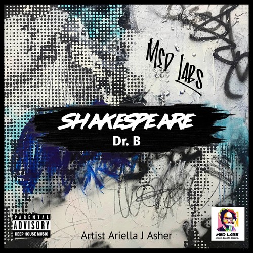 Shakespeare (feat. Artist Ariella J Asher) (Explicit)