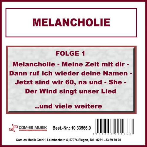 Melancholie, Folge 1