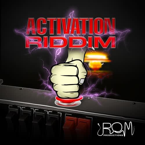 Activation Riddim (Explicit)