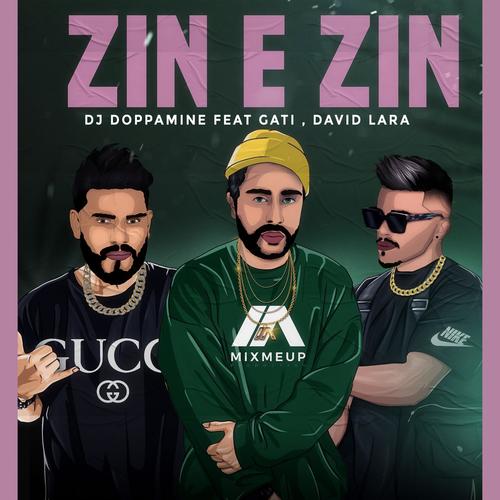 ZIN E ZIN (Explicit)