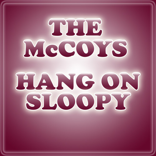 Hang On Sloopy