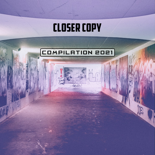 Closer Copy Compilation 2021