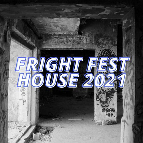 Fright Fest House 2021