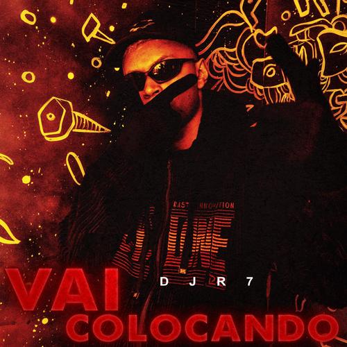 Vai Colocando (Explicit)