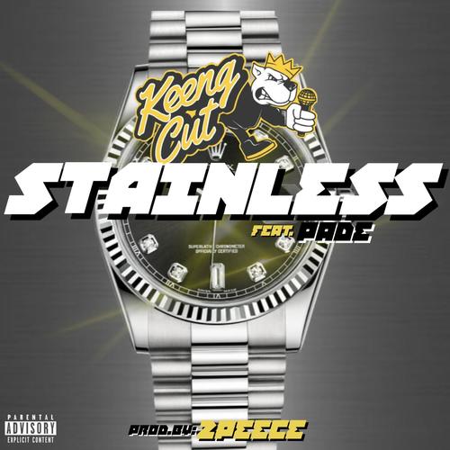 Stainless (Explicit)