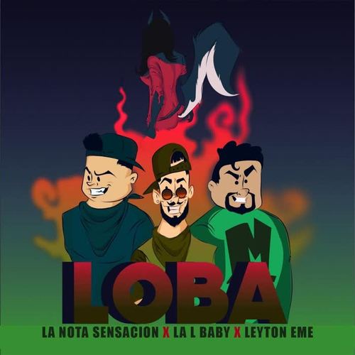 Loba (feat. Leyton Eme)