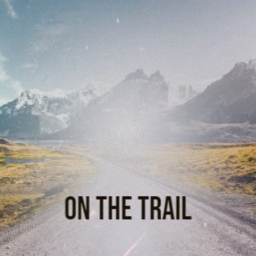 On The Trail