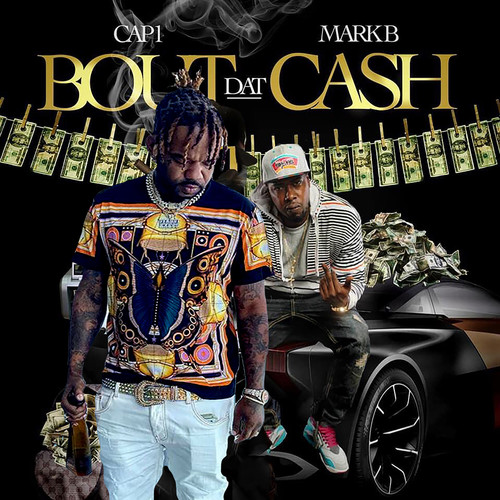 Bout Dat Cash (Explicit)