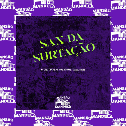 Sax da Surtação (Explicit)