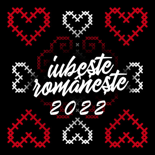 Iubește românește 2022 - Valentine's Day în România (Explicit)