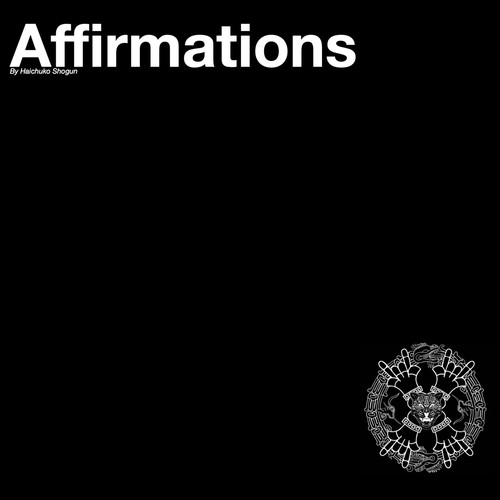 Affirmations (Explicit)