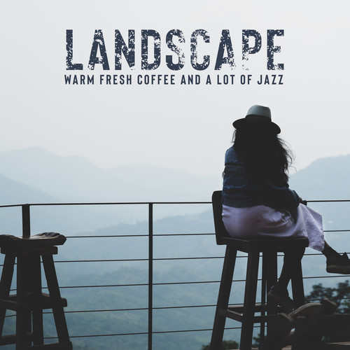 Landscape, Warm Fresh Coffee and a Lot of Jazz. The Best Moments Every Morning