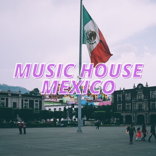 Music House Mexico