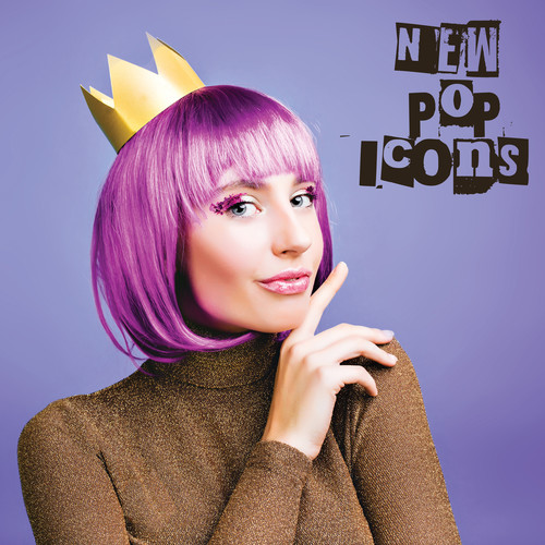 New Pop Icons (Explicit)