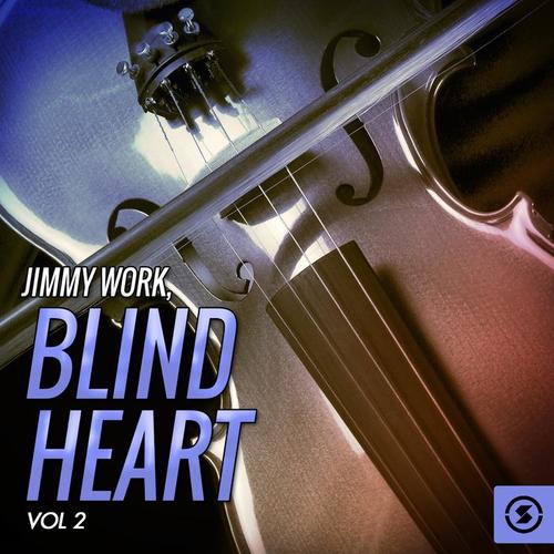 Blind Heart, Vol. 2