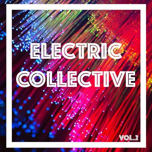 Electric Collective, Vol. 2 - Tech House Issue