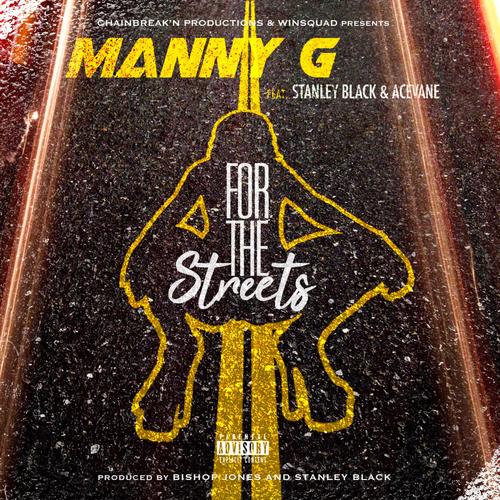 For The Streets (Explicit)