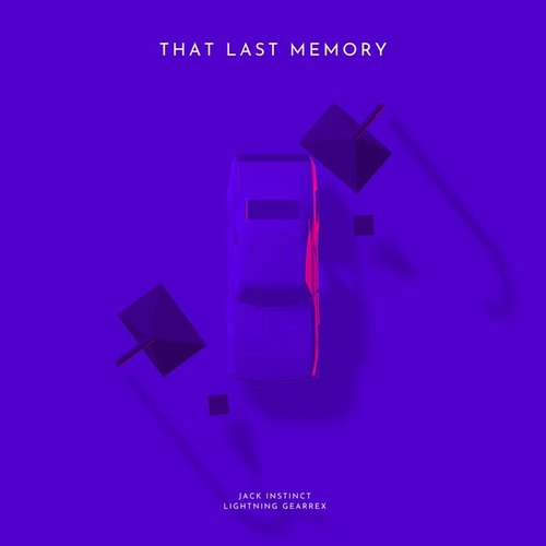 That Last Memory (Explicit)