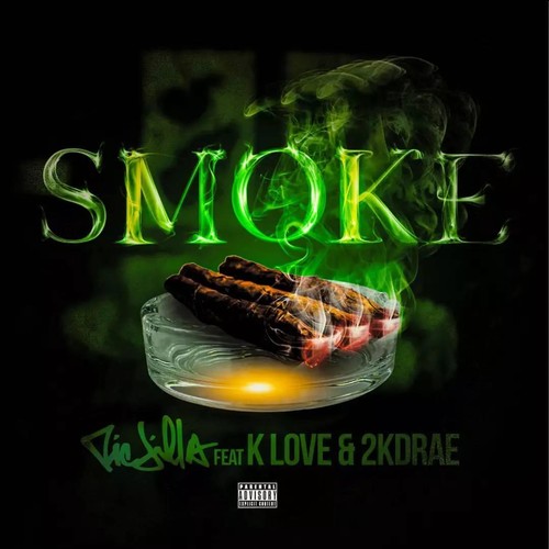 SMOKE (feat. K Love & 2K Drae) [Explicit]