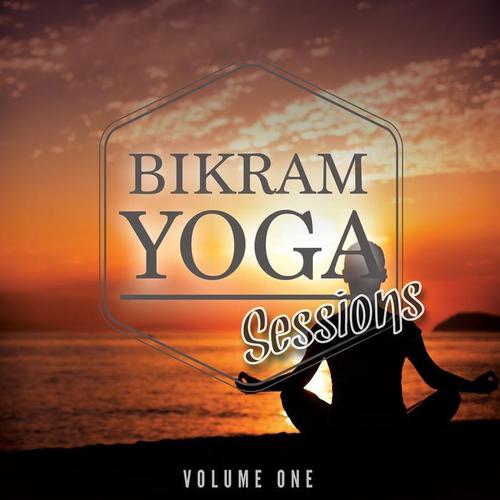 Bikram Yoga Sessions, Vol. 1 (Modern Relaxing Music for Body & Soul)