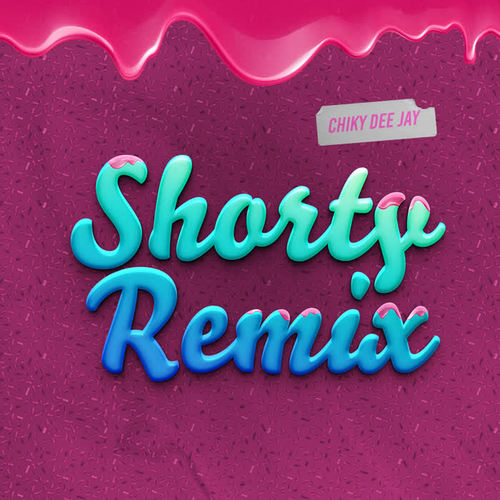 Shorty (Remix)