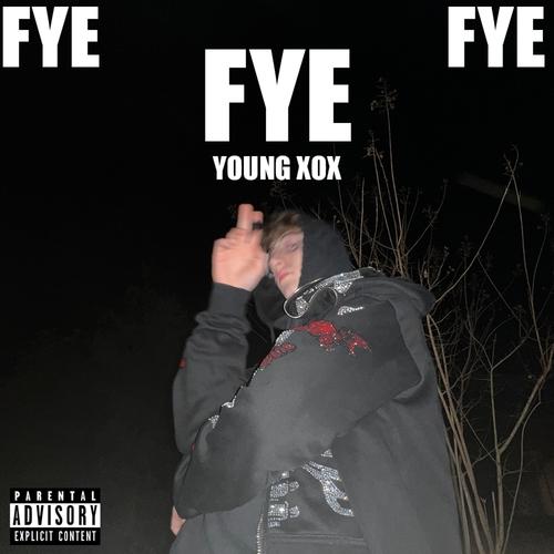 FyeFyeFye (Explicit)