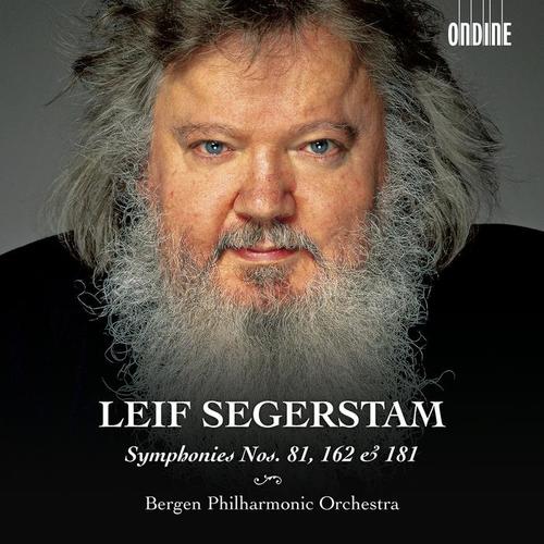 SEGERSTAM, L.: Symphonies Nos. 81, 162 and 181 (Bergen Philharmonic)