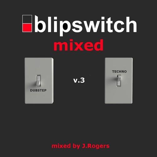 Blipswitch Mixed v.3 (2009, Part II)