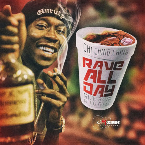 Rave All Day (Rich Rave Riddim) [Explicit]