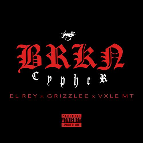 Brkn Cyphr (feat. Grizzlee & Vxle Mt) [Explicit]