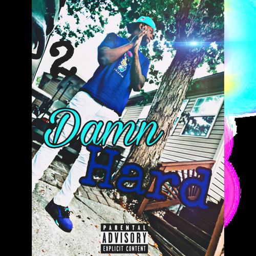 2 Damn Hard (Explicit)