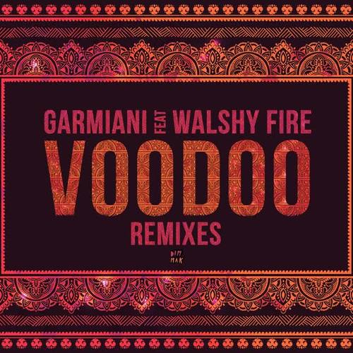 Voodoo (feat. Walshy Fire) [Remixes]