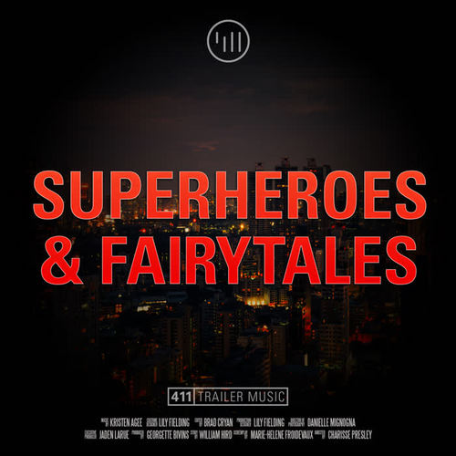 Superheroes And Fairy Tales