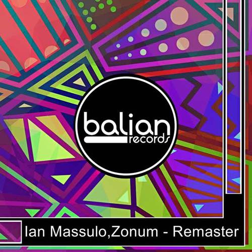 Ian Massulo, Zonum Remaster