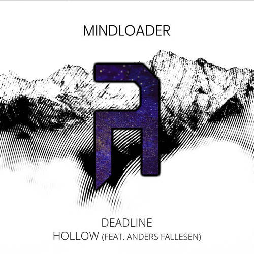 Deadline / Hollow