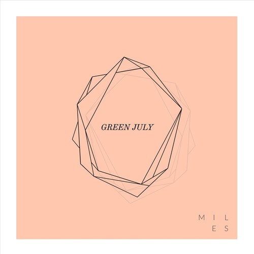 Green July (Explicit)