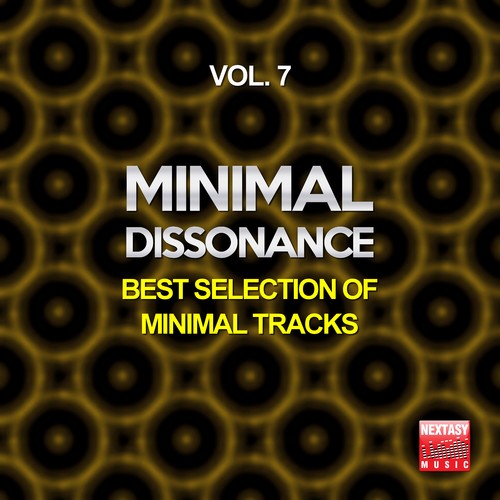 Minimal Dissonance, Vol. 7 (Best Selection Of Minimal Tracks)