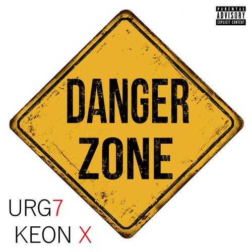 Danger Zone (feat. URG7) [Explicit]