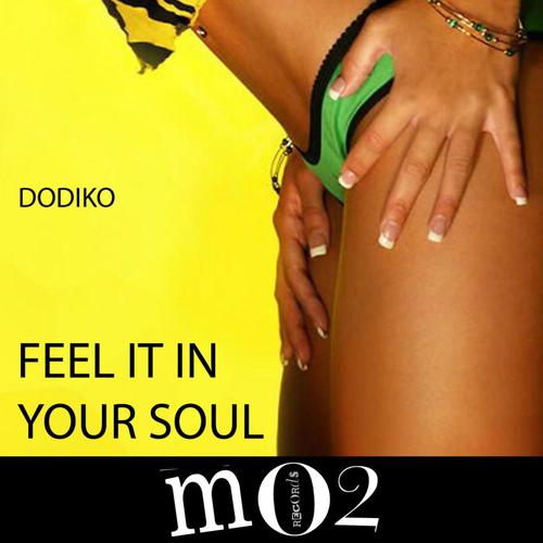 Feel It In Your Soul - Single