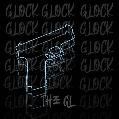 Glock (Explicit)