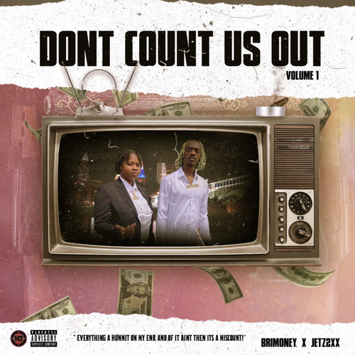 Dont Count Us Out (Explicit)