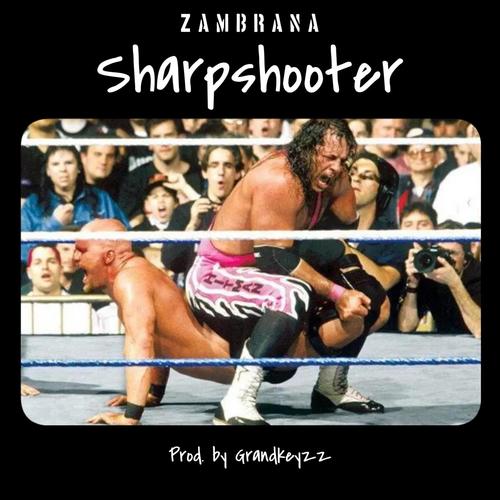 Sharp shooter (feat. Zambrana) [Explicit]