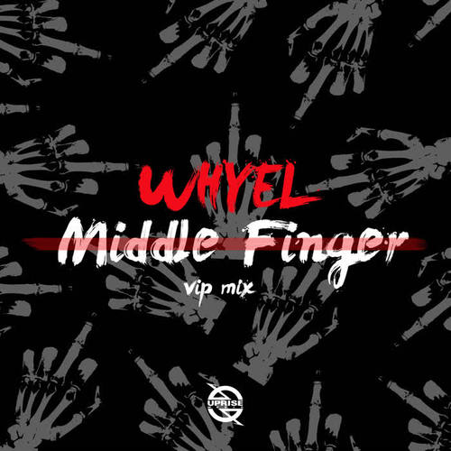 Middle Finger (Vip Mix)