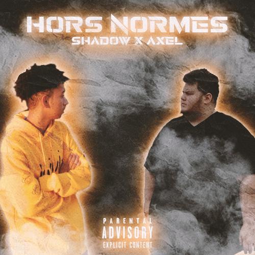 Hors normes (feat. Shad0w) [Explicit]