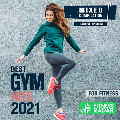 Best Gym Hits For Fitness 2021 (Fitness Version 128 Bpm / 32 Count)