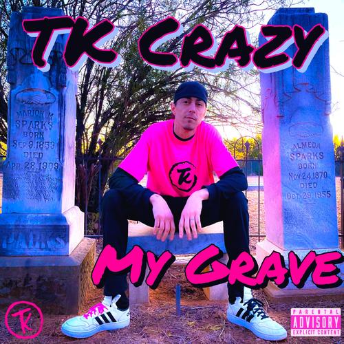 My Grave (Explicit)