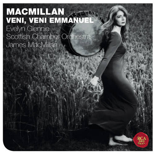 James MacMillan: Veni, Veni Emmanuel